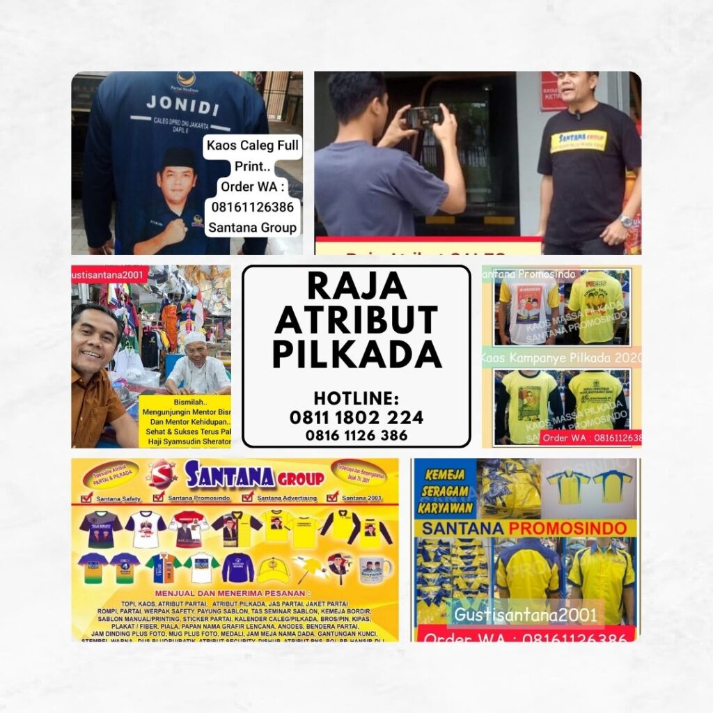 Tempat Order Atribut Caleg dan Atribut Pilkada Hanya di Raja Atribut Pilkada